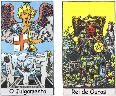 Julgamento e Rei de Ouros