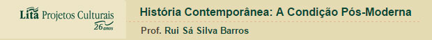 Curso do Historiador Rui Sá Silva Barros