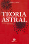 Teoria Astral de Joaquim A. R. Barreira